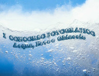 1° Concorso Fotografico - Acqua, Neve e Ghiaccio